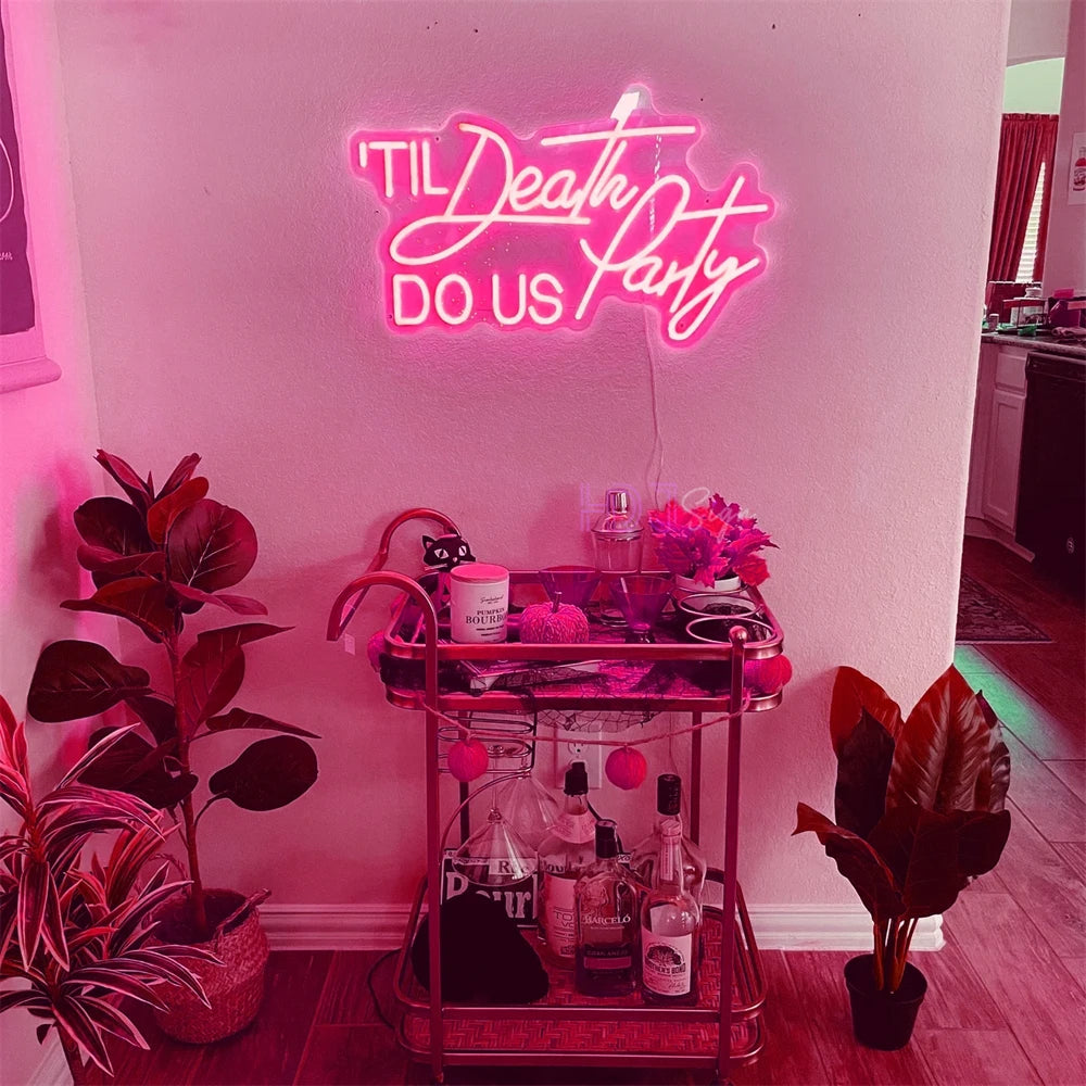 Letrero LED de neón rosa con el texto "Til Death Do Us Party" para fiesta