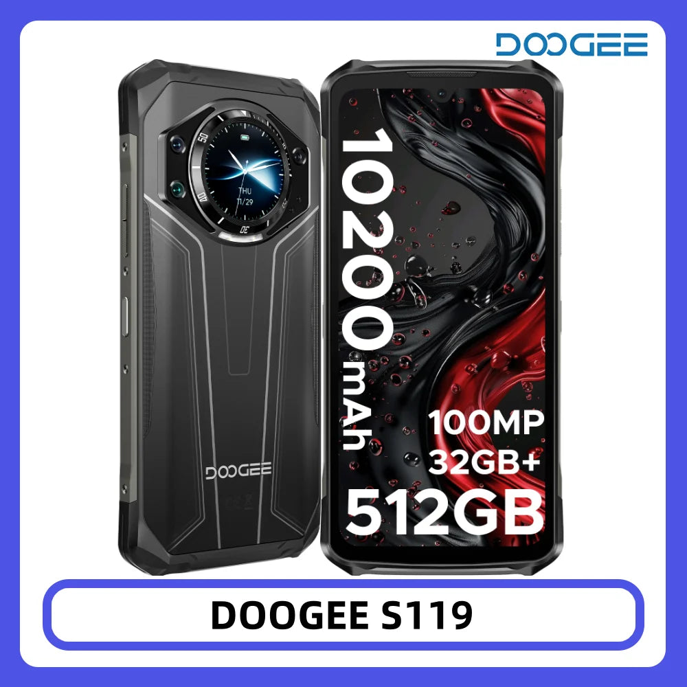 Teléfono resistente DOOGEE S119 32GB RAM + 256GB ROM Pantalla FHD+ de 6,72" 100MP Batería de 10200mAh 33W Pantalla secundaria de 1,32" Smartphone NFC