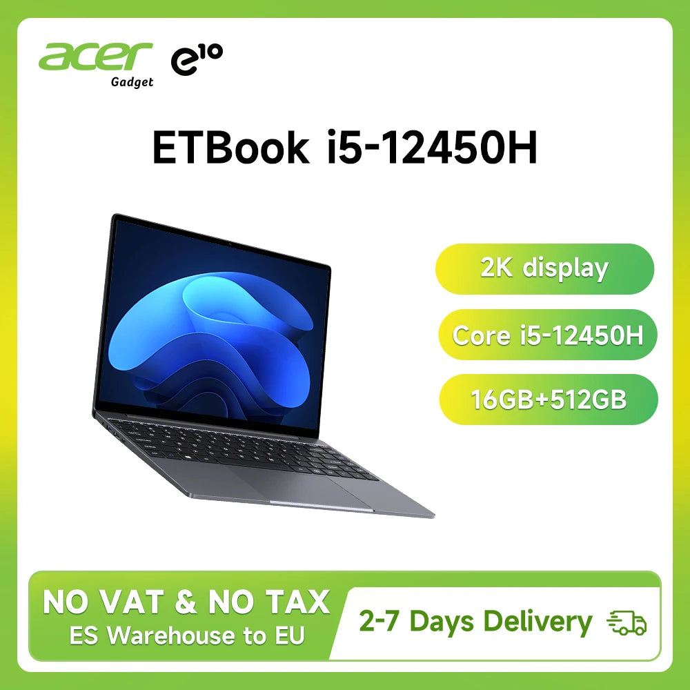 Acer Gadget E10 ETBook Laptop Intel Core I5-12450H 16GB RAM 512GB SSD 14-inch 2160X1440 Resolution Notebook 8 Cores 12 Threads BT5.2 WiFi6 Windows 11 Office Study Computer